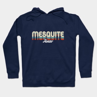 Retro Mesquite Texas Hoodie